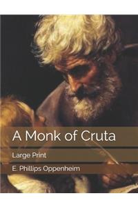 A Monk of Cruta