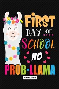 First Day Of School No Prob-Llama