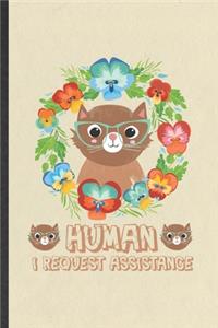 Human I Request Assistance