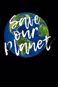 Save Our Planet