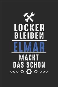 Locker bleiben Elmar macht das schon
