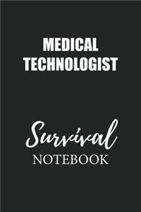 Medical Technologist Survival Notebook