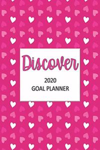 Discover 2020 Goal Planner: Goal planner and organizer to track your monthly, quarterly, and yearly personal, financial, fitness, spiritual, travel, and life goals! Beautiful p