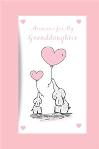 Memories for My Granddaughter
