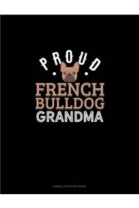 Proud French Bulldog Grandma