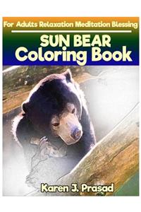 SUN BEAR Coloring book for Adults Relaxation Meditation Blessing