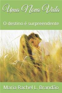 Uma Nova Vida
