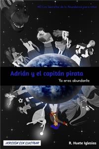 ADRIÁN Y EL CAPITÁN PIRATA (Versión sin ilustrar)