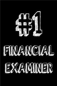 #1 Financial Examiner