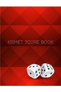 Kismet Score Book