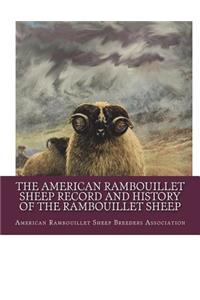 The American Rambouillet Sheep Record and History of the Rambouillet Sheep