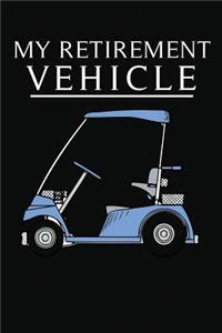 My Retirement Vehicle