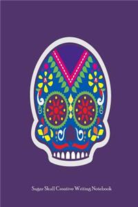 Sugar Skull Creative Writing Notebook