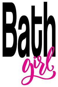 Bath Girl