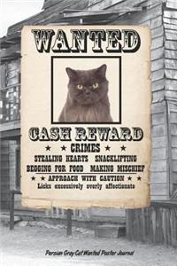 Wanted Cat Persian Gray Notebook