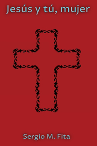 Jesús y tú, mujer