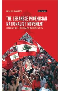 The Lebanese-Phoenician Nationalist Movement