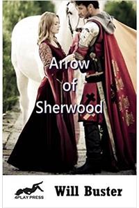 Arrow of Sherwood