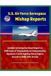 U.S. Air Force Aerospace Mishap Reports