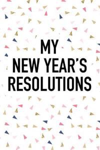 My New Year's Resolutions