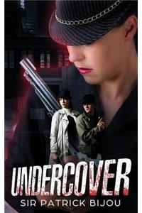 Undercover