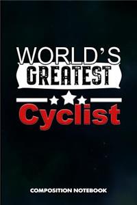World's Greatest Cyclist