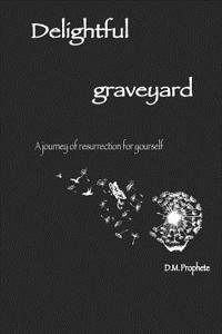 Delightful Graveyard
