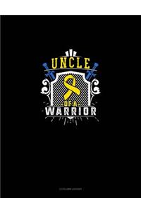 Uncle of a Warrior: 3 Column Ledger