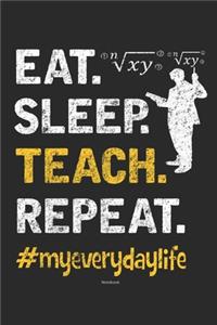eat sleep teach repeat