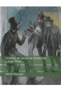 Scènes de la vie de Bohème