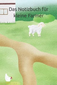 Das Notizbuch für kleine Farmer