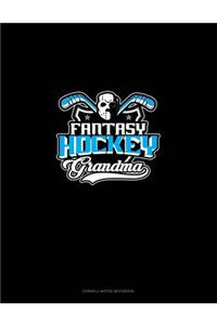 Fantasy Hockey Grandma