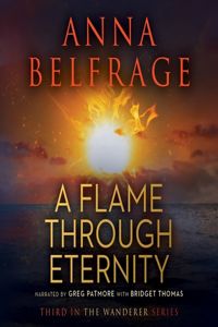 Flame Through Eternity Lib/E
