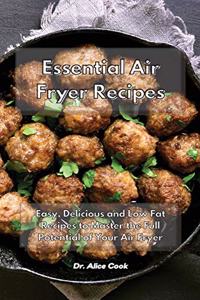 Essential Air Fryer Recipes