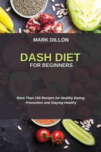 Dash Diet for Beginners