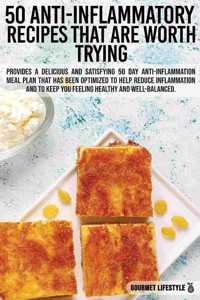 50 Anti-Inflammatory Recipes That Are Worth Trying