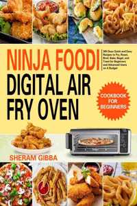 Ninja Foodi Digital Air Fry Oven Cookbook