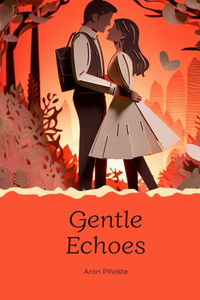 Gentle Echoes