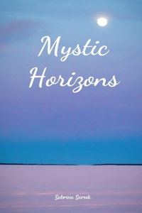 Mystic Horizons