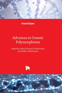 Advances in Genetic Polymorphisms