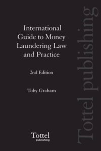International Guide to Money Laundering Law and Practice