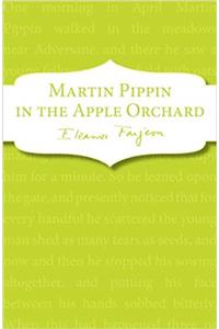 Martin Pippin in the Apple Orchard