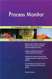 Process Monitor A Complete Guide - 2020 Edition