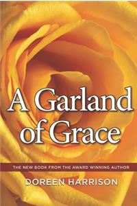 A Garland of Grace