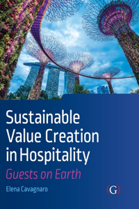 Sustainable Value Creation in Hospitality