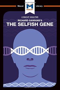 Analysis of Richard Dawkins's the Selfish Gene
