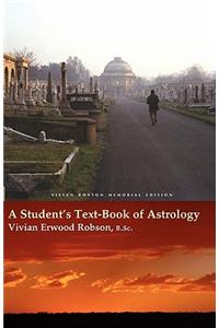 Student's Text-Book of Astrology Vivian Robson Memorial Edition