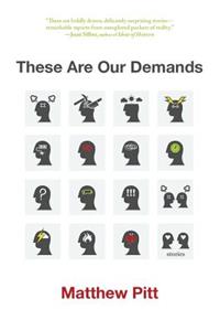 These Are Our Demands