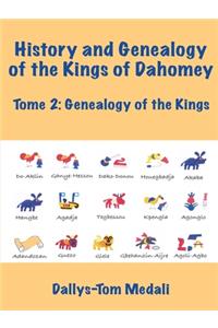 History and Genealogy of the Kings of Dahomey Tome 2