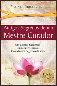 Antigos Segredos de um Mestre Curador